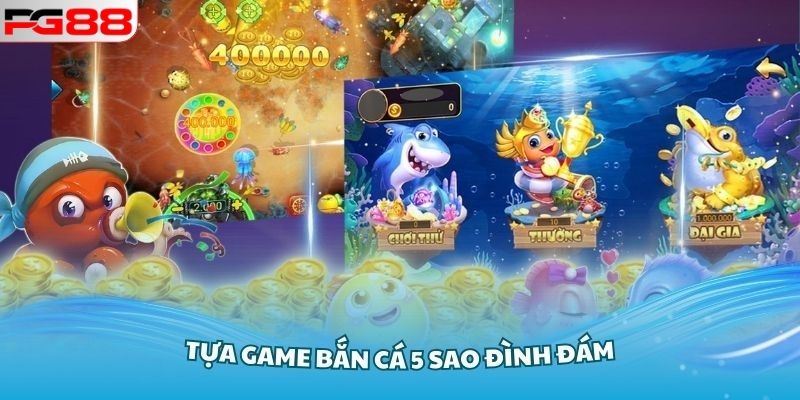 Bắn Cá 5 Sao PG88 - Điểm Đến Lý Tưởng Top 1 Cho Mọi Ngư Thủ 4 Chiến lược tham gia game bất hủ là gì?