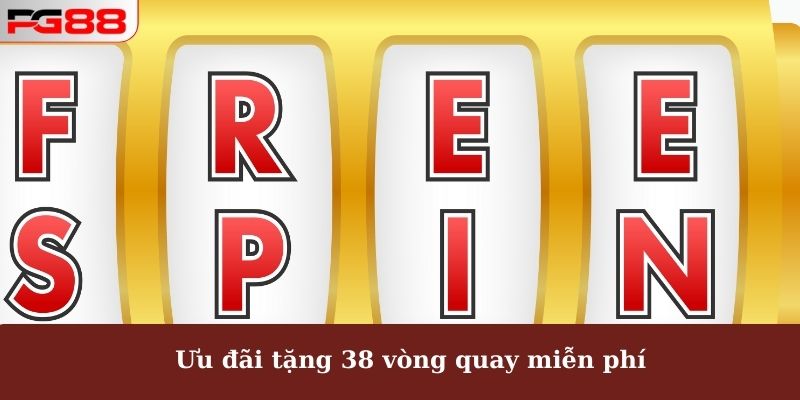 KHUYẾN MÃI PG88 3 Ưu đãi tặng 38 vòng quay miễn phí